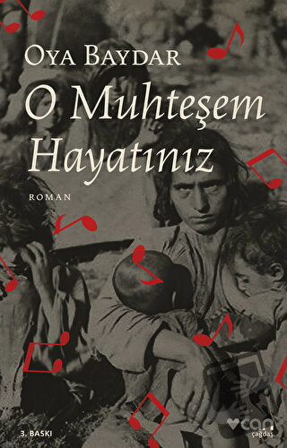 O Muhteşem Hayatınız - Oya Baydar - Can Yayınları - Fiyatı - Yorumları