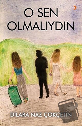 O Sen Olmalıydın - Dilara Naz Çokçetin - Cinius Yayınları - Fiyatı - Y