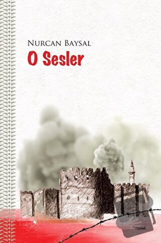 O Sesler - Nurcan Baysal - Dipnot Yayınları - Fiyatı - Yorumları - Sat