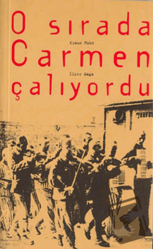 O Sırada Carmen Çalıyordu - İlker Mega - YGS Yayınları (Yazı-Görüntü-S