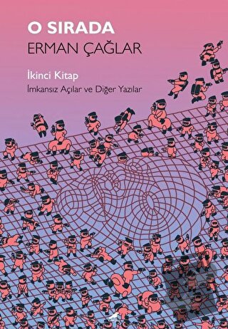 O Sırada: İkinci Kitap - Erman Çağlar - Kara Karga Yayınları - Fiyatı 