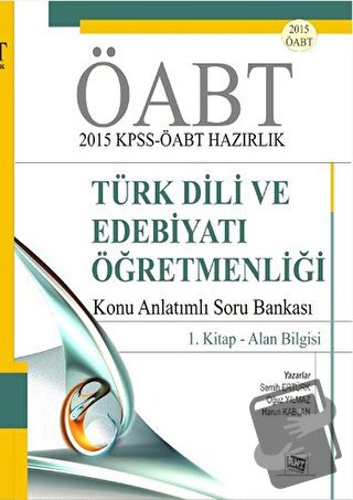 ÖABT 2015 KPSS - ÖABT Hazırlık Türk Dili ve Edebiyatı Öğretmenliği Kon