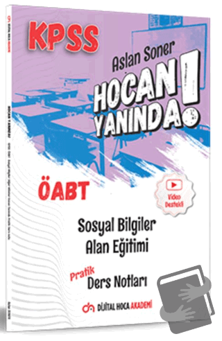 ÖABT Sosyal Bilgiler Öğretmenliği Alan Eğitimi Pratik Ders Notları - A