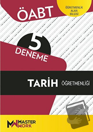 ÖABT - Tarih Öğretmenliği - 5 Deneme - Kolektif - MasterWork - Fiyatı 