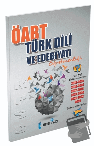 ÖABT Türk Dili Edebiyatı Çıkmış Sorular 2013-23 - Hidayet Aydın - Edeb