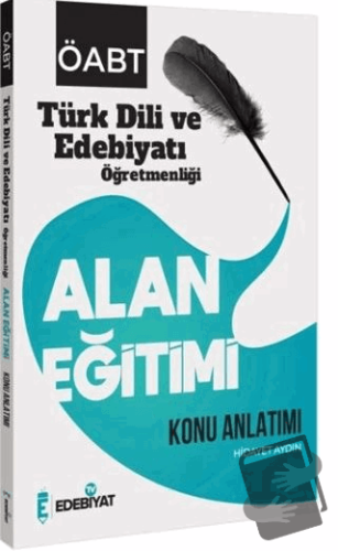 ÖABT Türk Dili ve Edebiyatı Alan Eğitimi Konu Anlatımı - Hidayet Aydın