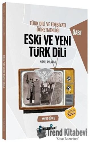 ÖABT Türk Dili ve Edebiyatı Eski ve Yeni Türk Dili Konu Anlatımı Edebi