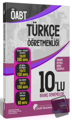 ÖABT Türkçe Öğretmenliği 10 Deneme Çözümlü - Yekta Özdil - Özdil Akade