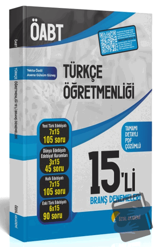 ÖABT Türkçe Öğretmenliği 15 li Deneme Çözümlü - Yekta Özdil - Özdil Ak