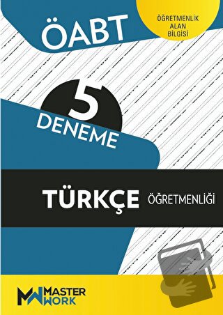 ÖABT Türkçe Öğretmenliği 5 Deneme - Kolektif - MasterWork - Fiyatı - Y