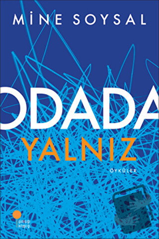 Odada Yalnız - Mine Soysal - Günışığı Kitaplığı - Fiyatı - Yorumları -