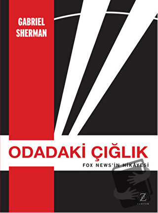 Odadaki Çığlık - Gabriel Sherman - Zodyak Kitap - Fiyatı - Yorumları -