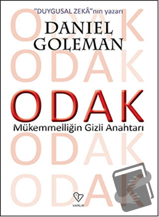 Odak - Daniel Goleman - Varlık Yayınları - Fiyatı - Yorumları - Satın 