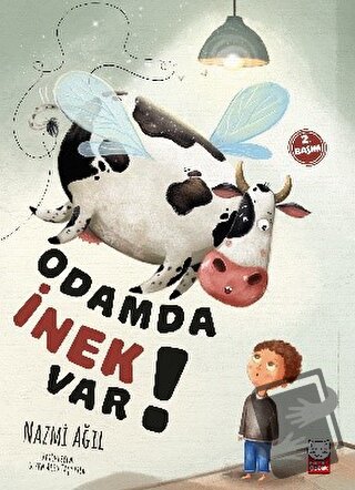 Odamda İnek Var! - Nazmi Ağıl - Kırmızı Kedi Çocuk - Fiyatı - Yorumlar