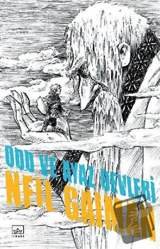 Odd ve Ayaz Devleri - Neil Gaiman - İthaki Yayınları - Fiyatı - Yoruml