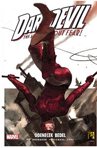 Ödenecek Bedel - Daredevil Cilt 3 - Ed Brubaker - Arka Bahçe Yayıncılı