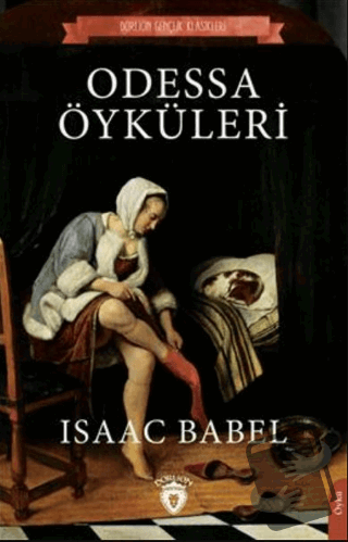 Odessa Öyküleri - Isaac Babel - Dorlion Yayınları - Fiyatı - Yorumları