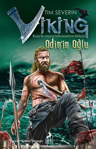 Odin'in Oğlu - Viking - Tim Severin - Ren Kitap - Fiyatı - Yorumları -