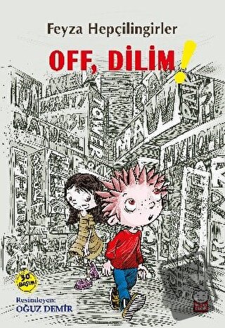 Off, Dilim! - Feyza Hepçilingirler - Kırmızı Kedi Çocuk - Fiyatı - Yor