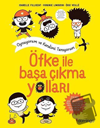 Öfke ile Başa Çıkma Yolları - Isabelle Filliozat - Domingo Yayınevi - 