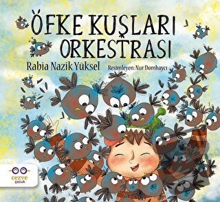 Öfke Kuşları Orkestrası - Rabia Nazik Yüksel - Cezve Çocuk - Fiyatı - 