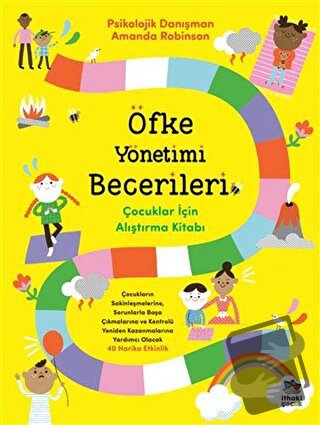 Öfke Yönetimi Becerileri - Amanda Robinson - İthaki Çocuk Yayınları - 