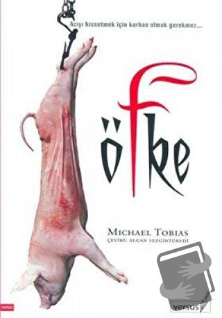 Öfke - Michael Tobias - Versus Kitap Yayınları - Fiyatı - Yorumları - 