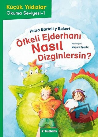 Öfkeli Ejderhanı Nasıl Dizginlersin? - Petra Bartoli y Eckert - Tudem 