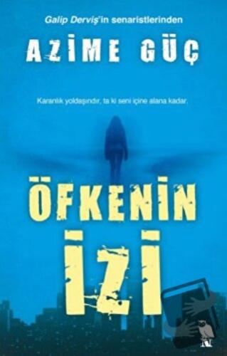 Öfkenin İzi - Azime Güç - Nemesis Kitap - Fiyatı - Yorumları - Satın A