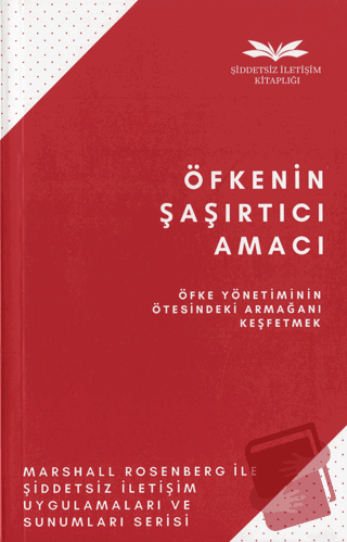 Öfkenin Şaşırtıcı Amacı - Marshall Rosenberg - Remzi Kitabevi - Fiyatı