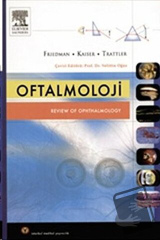 Oftalmoloji - Neil J. Friedman - İstanbul Tıp Kitabevi - Fiyatı - Yoru