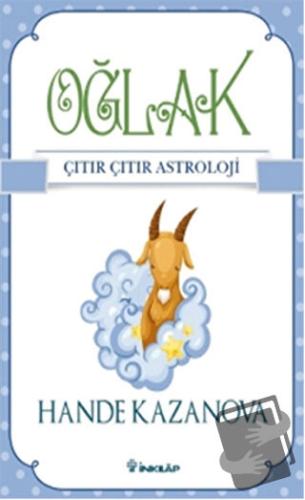 Oğlak - Çıtır Çıtır Astroloji - Hande Kazanova - İnkılap Kitabevi - Fi