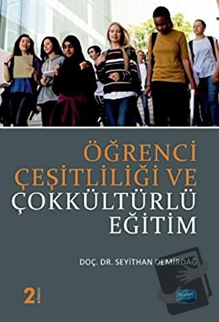 Öğrenci Çeşitliliği ve Çokkültürlü Eğitim - Seyithan Demirdağ - Nobel 