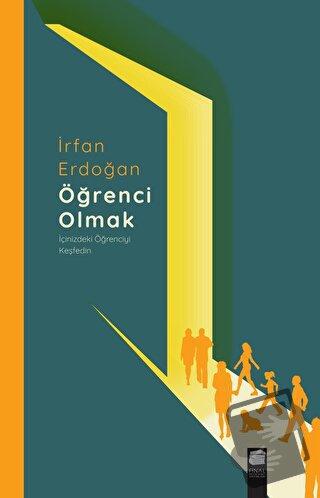 Öğrenci Olmak - İrfan Erdoğan - Final Kültür Sanat Yayınları - Fiyatı 