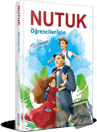 Öğrenciler İçin Nutuk - Mustafa Kemal Atatürk - Kumran Yayınları - Fiy