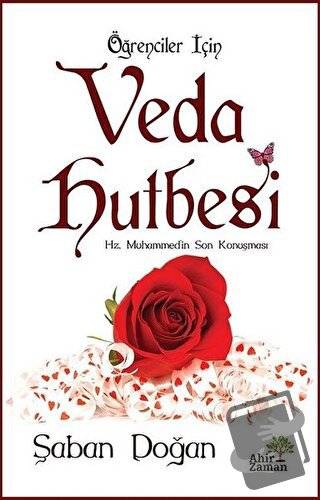 Öğrenciler İçin Veda Hutbesi - Şaban Doğan - Ahir Zaman - Fiyatı - Yor