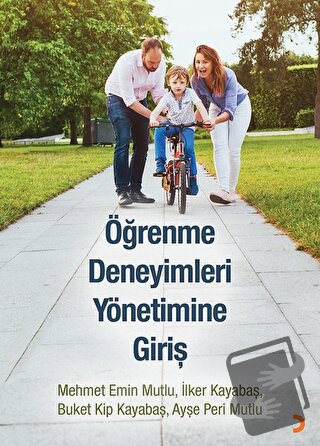 Öğrenme Deneyimleri Yönetimine Giriş - Ayşe Peri Mutlu - Cinius Yayınl