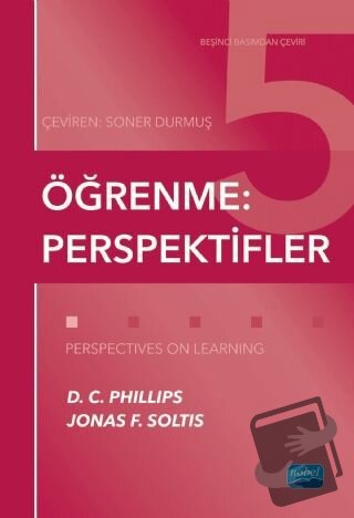 Öğrenme: Perspektifler - D. C. Phillips - Nobel Akademik Yayıncılık - 