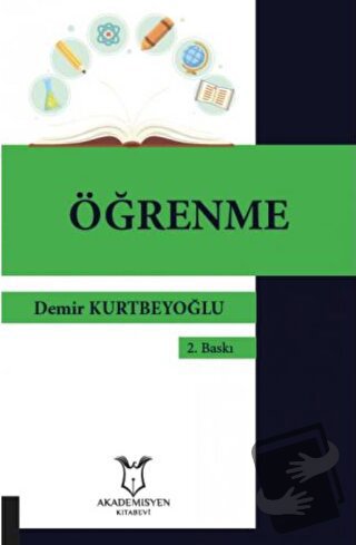 Öğrenme - Demir Kurtbeyoğlu - Akademisyen Kitabevi - Fiyatı - Yorumlar