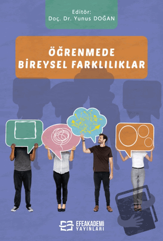 Öğrenmede Bireysel Farklılıklar - Yunus Doğan - Efe Akademi Yayınları 