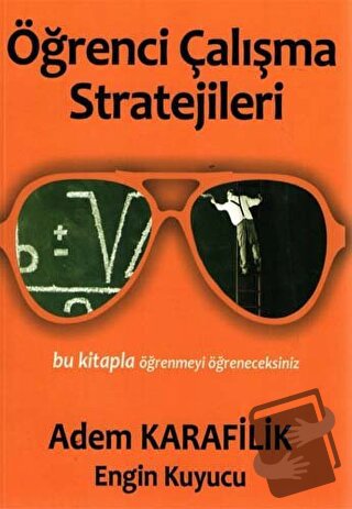 Öğrenmenin İlkeleri 3 - Öğrenci Çalışma Stratejileri - Adem Karafilik 