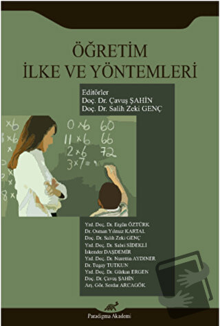 Öğretim İlke ve Yöntemleri - Çavuş Şahin - Paradigma Akademi Yayınları