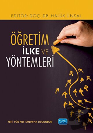 Öğretim İlke Ve Yöntemleri - Kolektif - Nobel Akademik Yayıncılık - Fi