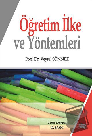 Öğretim İlke ve Yöntemleri - Veysel Sönmez - Anı Yayıncılık - Fiyatı -