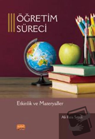 Öğretim Süreci Etkinlik Ve Materyaller - Ali Rıza Seydi - Nobel Bilims