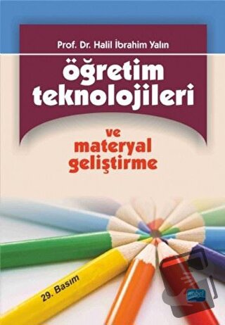 Öğretim Teknolojileri ve Materyal Geliştirme - Halil İbrahim Yalın - N