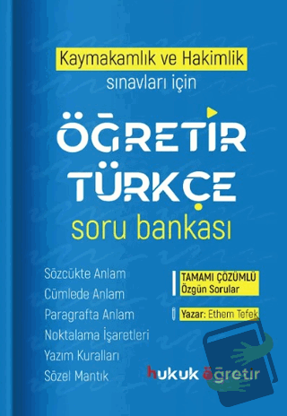 Öğretir Kaymakamlık ve Hakimlik Sınavları için Türkçe Soru Bankası - E