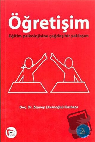 Öğretişim - Zeynep Avanoğlu Kızıltepe - Pelikan Tıp Teknik Yayıncılık 