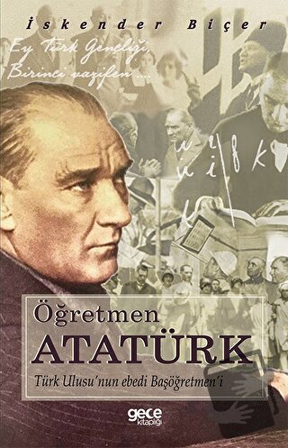 Öğretmen Atatürk - İskender Biçer - Gece Kitaplığı - Fiyatı - Yorumlar