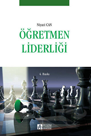 Öğretmen Liderliği - Niyazi Can - Pegem Akademi Yayıncılık - Fiyatı - 